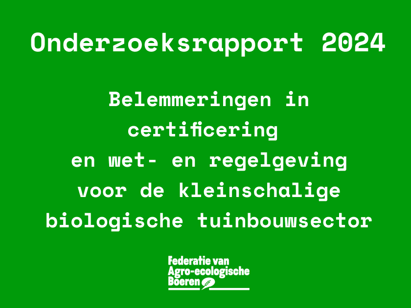 Onderzoek: kleine biologische tuinders belemmerd door knelpunten in wet- en regelgeving